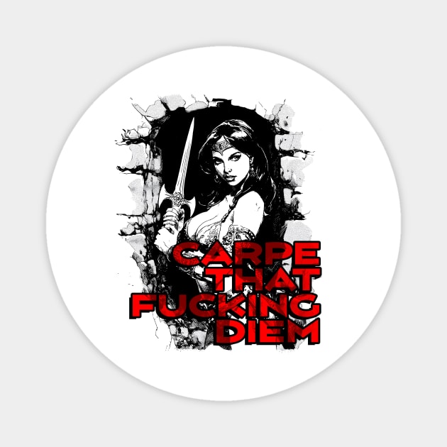 "Carpe That F*cking Diem" Vintage Barbarian Fantasy Magnet by Nonstop Shirts